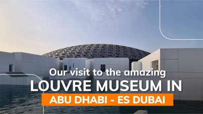 Our visit to the amazing Louvre museum in Abu Dhabi - ES Dubai